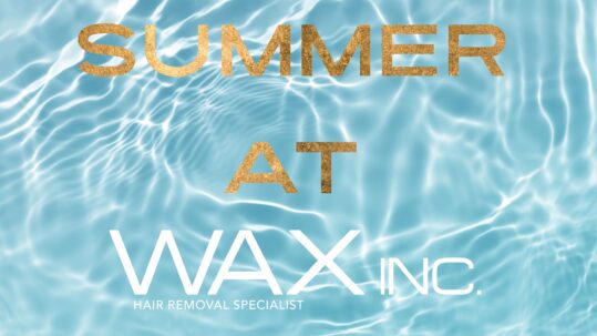 summer @ wax inc